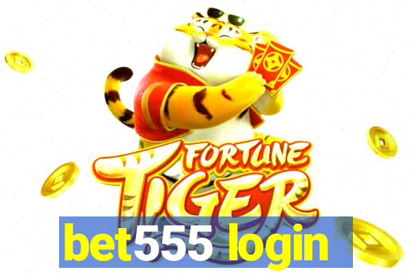 bet555 login